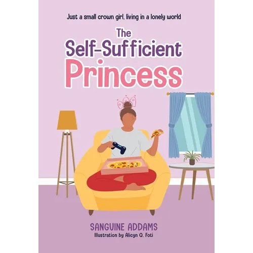 The Self-Sufficient Princess