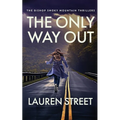The Only Way Out