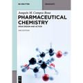 Pharmaceutical Chemistry: Drug Design and Action