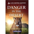 Danger in the Desert