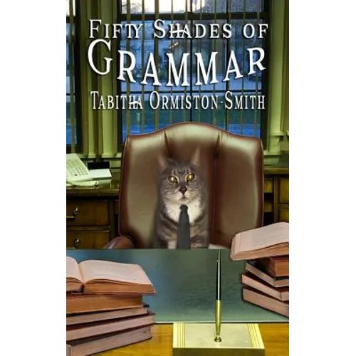 Fifty Shades of Grammar