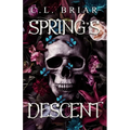 Spring's Descent: A Sinful Seasons Novel
