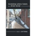 Scratching Lottery Tickets on a Street Corner