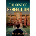 The Cost of Perfection