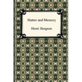 Matter and Memory