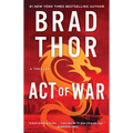 Act of War: A Thriller