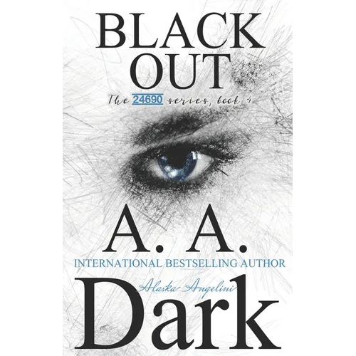 Black Out (24690 series, book 4)