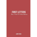 First Letters: Basic Truths For A New Believer