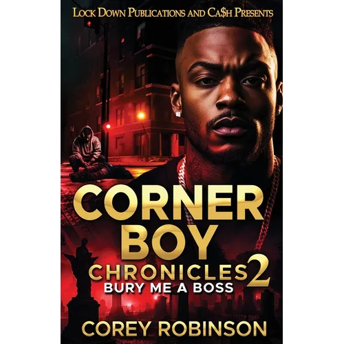 Corner Boy Chronicles 2