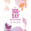 The 100-Day Devotional for Teen Girls