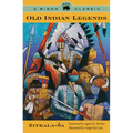 Old Indian Legends