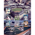"Dodger Blue" History of the Los Angeles Dodgers