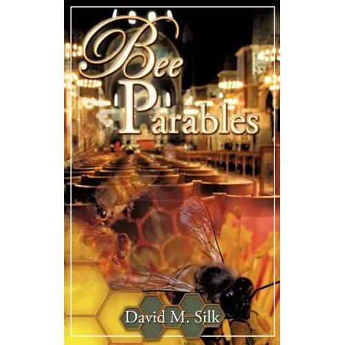 Bee Parables