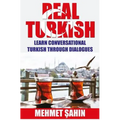 Real Turkish: Learn Conversational Turkish Through Dialogues