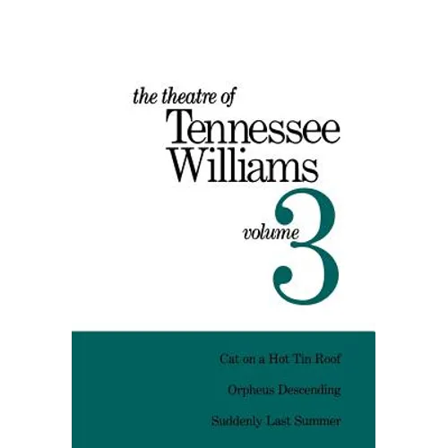 Theatre of Tennessee Williams Vol 3