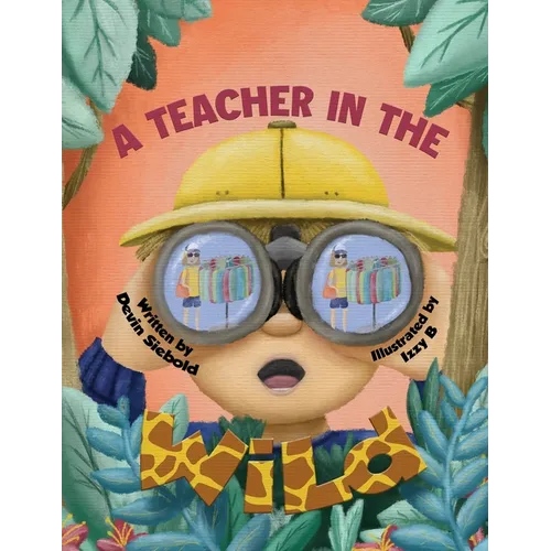 A Teacher In The Wild