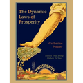 The Dynamic Laws of Prosperity