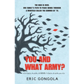 You and What Army?