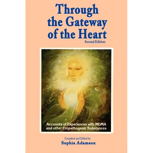 Through the Gateway of the Heart, Second Edition