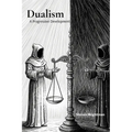 Dualism: A Progressive Development