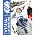 Star Wars the Complete Visual Dictionary New Edition