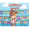 Cowboys Don't Wear Shorts
