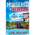 The Murdered Heiress: Ashdown Estate Cozy Mysteries: Book 1