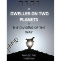 A Dweller on Two Planets