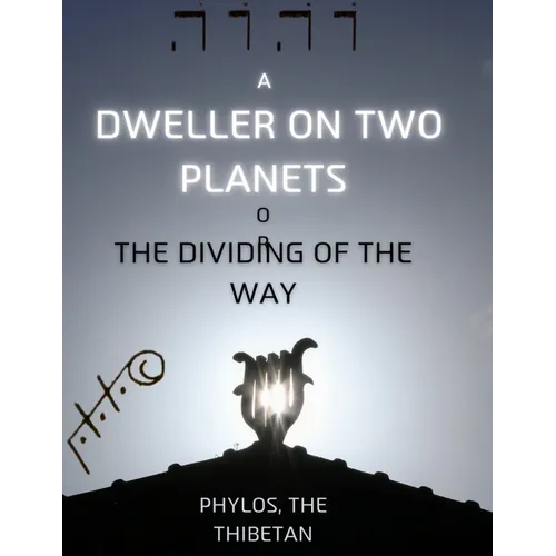 A Dweller on Two Planets