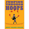 Jumping Through Hoops: Performing Gender in the Nineteenth-Century Circus