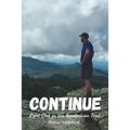 Continue: Right Click on the Appalachian Trail