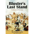 Bluster's Last Stand