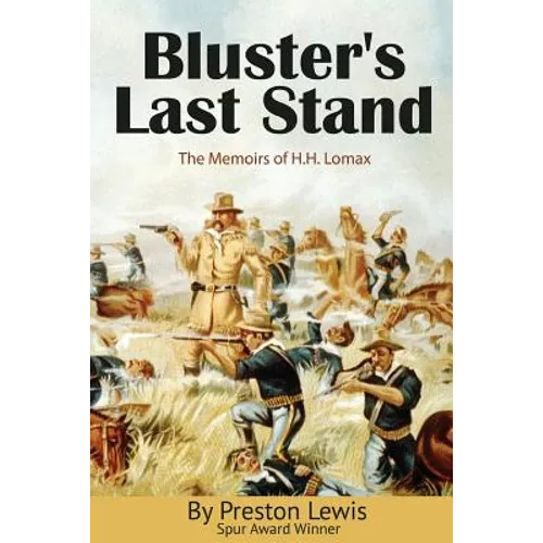 Bluster's Last Stand