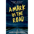 A Mark in the Road