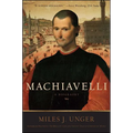 Machiavelli: A Biography