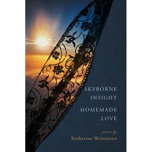 Skyborne Insight, Homemade Love