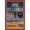 The Tale Teller: A Leaphorn, Chee & Manuelito Novel
