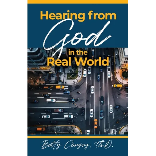 Hearing from God in the Real World