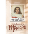 Profit, Loss, and Miracles