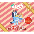 Bluey: Bartlebee's First Christmas: Includes 5 Surprise Gifts