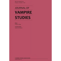 Journal of Vampire Studies: Vol. 2, No. 1 (2021)