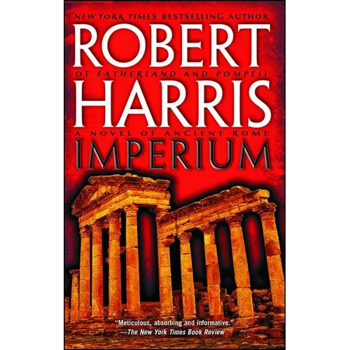 Imperium: A Novel of Ancient Rome