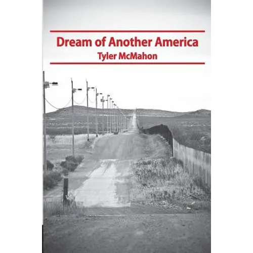Dream of Another America