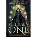 The Chosen One: A Soldier of Light Novel - Book One