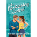 The No-Kissing Contract: A Fake Dating YA Romance