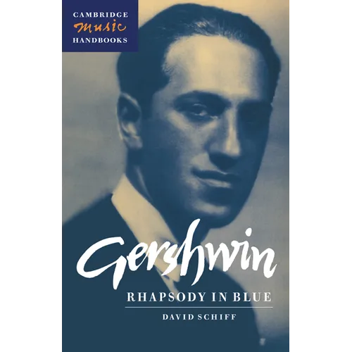 Gershwin: Rhapsody in Blue