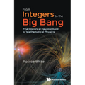 From Integers to the Big Bang