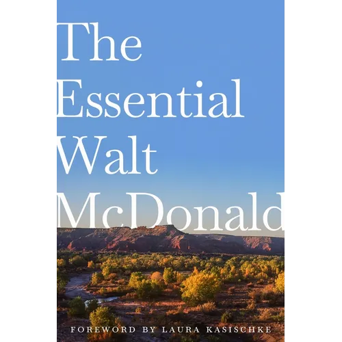 The Essential Walt McDonald