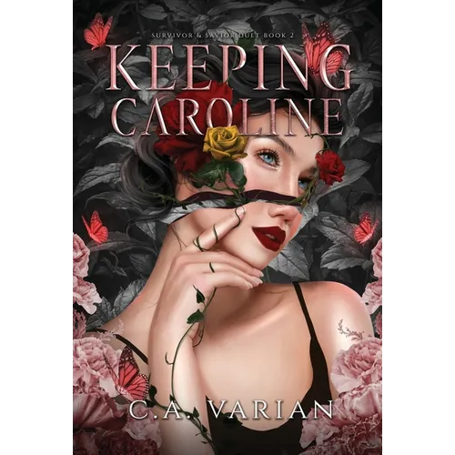 Keeping Caroline
