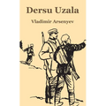 Dersu Uzala